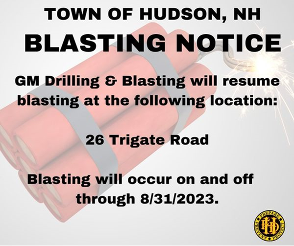 August Blasting Notice Hudson New Hampshire