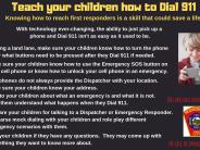 Teach your children how to Dial 911